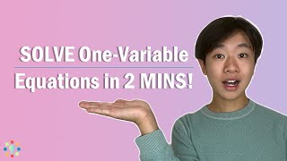 Download the video "FULL TUTORIAL | Solve Equations With One Variable in 2 Minutes ✏️"