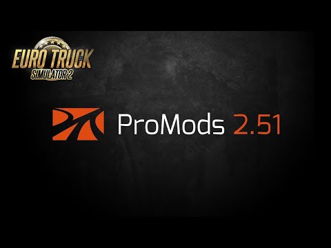 [ETS2 1.39] ProMods 2.51 - Download and Install - Tutorial 🚛