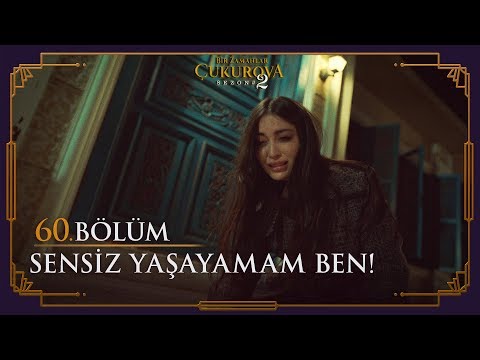 Müjgan'ın pişmanlığı - Bir Zamanlar Çukurova 60. Bölüm