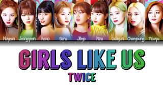 Download lagu TWICE (트와이스) 'GIRLS LIKE US' (Color Coded Lyrics Eng/Rom/Han/가사) mp3