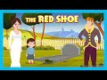 The Red Shoe Moral Stories For Kids Kids English Stories Learning Stories Tia Tofu