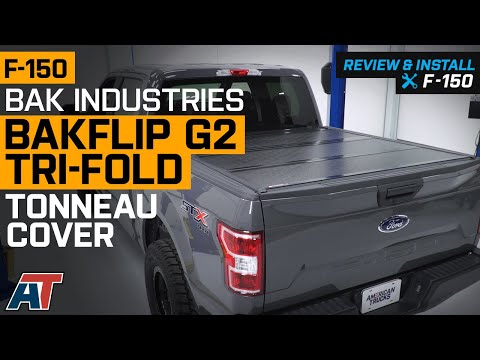 2015-2020 F-150 BAK Industries BAKFlip G2 Tri-Fold Tonneau Cover Review & Install