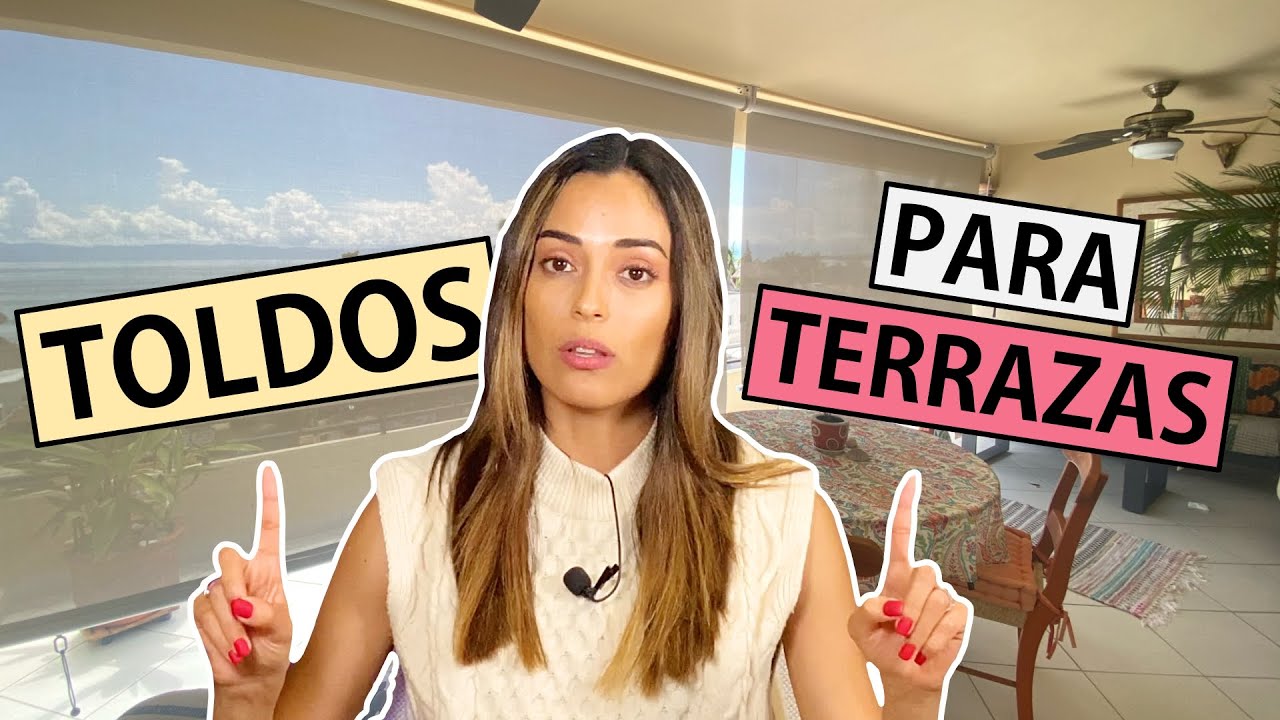 Toldos para Terrazas y Jardines – Cómo elegir el mejor Toldo para ti