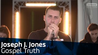 Joseph J. Jones | Gospel Truth | ANTENNE BAYERN