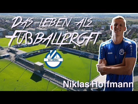 DAS LEBEN ALS Fußballprofi Niklas Hoffman vom SV Horn 1922