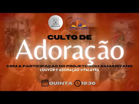 Culto de Adoração - Quinta Feira 16/05/2024