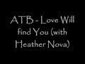 ATB - Love will find you