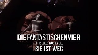 Die Fantastischen Vier - Sie Ist Weg