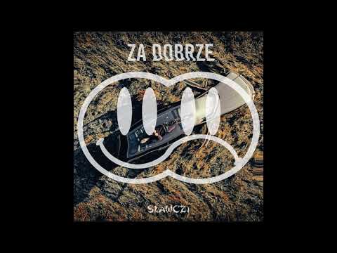Sławczi - Za dobrze (prod. Khronos Beats)