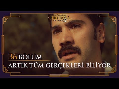 Yılmaz artık tüm gerçekleri biliyor - Bir Zamanlar Çukurova 36. Bölüm