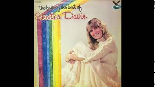 I'm A Lover (Not A Fighter) - Skeeter Davis