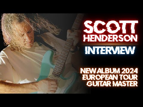 SCOTT HENDERSON INTERVIEW: the guitar master and his new album "Karnevel!"