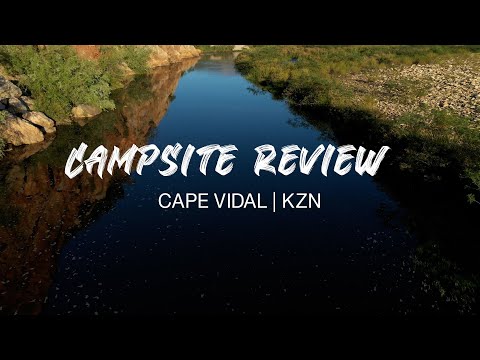 Campsite Review: Cape Vidal, iSimangaliso, KwaZulu Natal