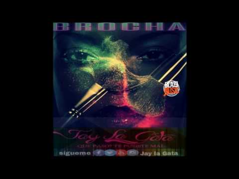 Jay La Gata - Brocha (Prod By Aci2Black)