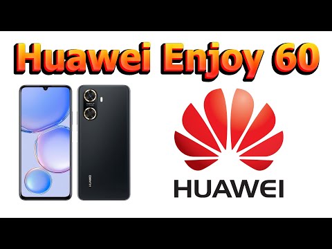 Huawei Enjoy 60 - Full phone specifications