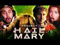 PROJECT HAIL MARY 2026 MOVIE REACTION THIS IS SCI FI DONE RIGHT FIRST TIME WATCHING REVIEW