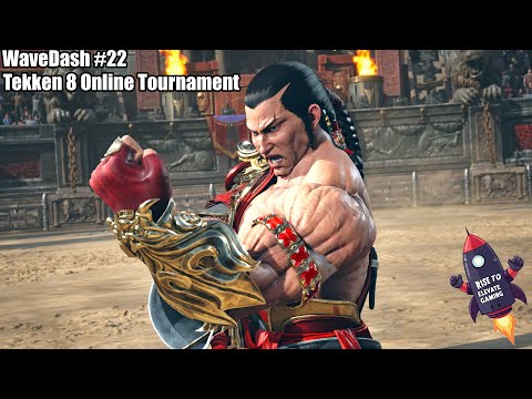 Wave Dash #22 | Full | Tekken 8 Tournament #tekken8 #fgc