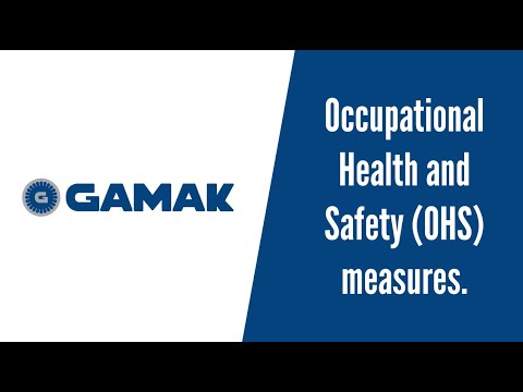GAMAK Occupational Health and Safety Measures
