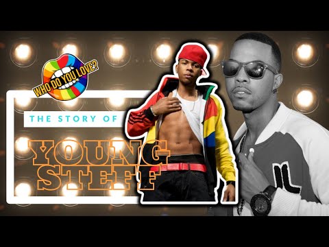 THE STORY OF YOUNG STEFF