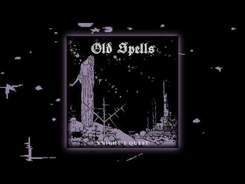 Old Spells - Knight's Quest (Full Demo) (Dungeon Synth / Fantasy Ambient)