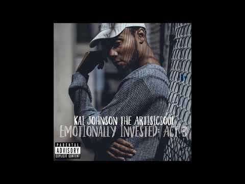 Kai Johnson the ArtisticSoul - Too Blunt (Audio)