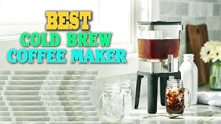 ✅Cold Brew Coffee Maker – Top 10 Best Cold Brew Coffee Makers in 2023.