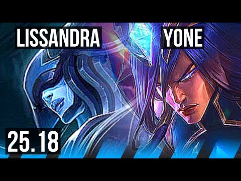 LISSANDRA vs YONE (MID) | Godlike | KR Master | 25.18