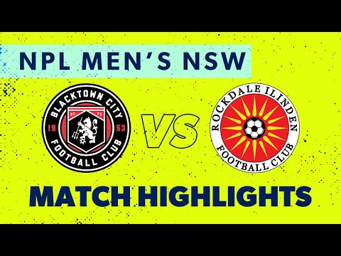 NPL Men's NSW Round 22 Highlights – Blacktown City v Rockdale Ilinden