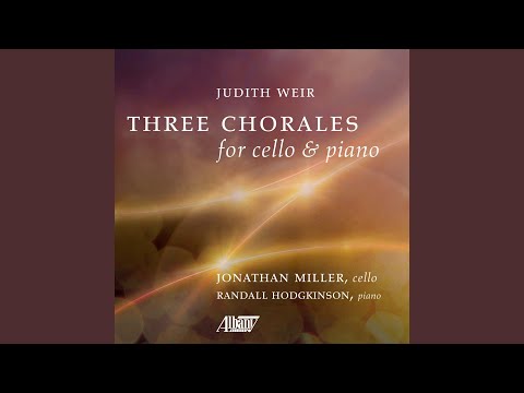 Three Chorales for Cello & Piano: O Sapienta