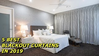 Best Blackout Curtains for Bedroom 2019