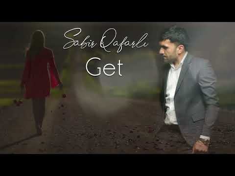 Sabir Qafarli - Get Qerari Sen Verdin 2023