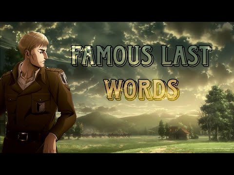 Erwin Smith AMV | Famous Last Words (Tribute to AOT)