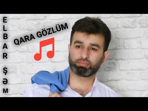 Elbar Semkirli - Qara gözlüm