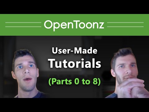 OpenToonz Tutorial Collection, Parts 00 to 08