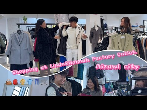 Linda & Hannah FACTORY OUTLET a thil mang a thlum lutuk // Xmas Discount is Available Now.