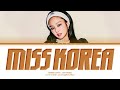 JENNIE Miss Korea (미스코리아) (with Lee Hyori) Lyrics (Color Coded Lyrics)