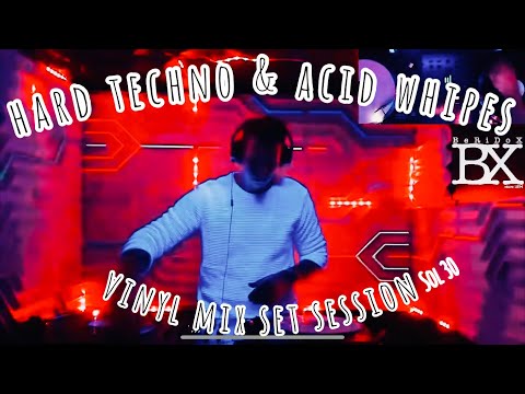 | hard techno & acid whipes | vinyl mix set | SOL 30 | BeRiDoX |