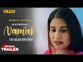 Public Bhadak Gayi Hai😬 | Namak | Official Trailer | Reaction | Ullu Original | Rel On 6thjan |