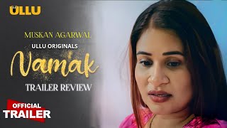 Public Bhadak Gayi Hai😬 | Namak | Official Trailer | Reaction | Ullu Original | Rel On 6thjan |