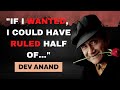 Inspiring Words On Life By Mr Evergreen Dev Anand The Unplugged Words