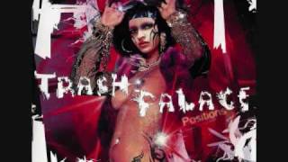 TRASH PALACE "POSITIONS" ANIMAL MAGIC"