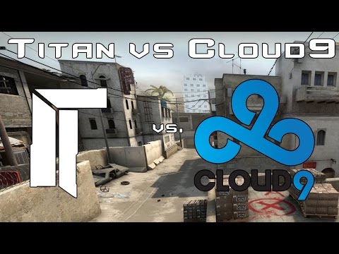 CS:GO | Pro Match - Titan vs Cloud9 [Cologne 2014]