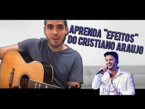 Efeitos - Cristiano Araújo