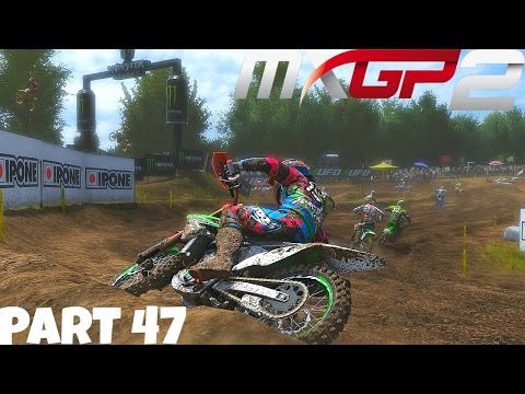 MXGP 2 - The Official Motocross Videogame! - Gameplay/Walkthrough - Part 47 - Giving Up The Lines!