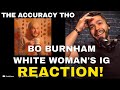 Bo Burnham White Woman's Instagram (Reaction!) - dedicated to Ali