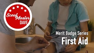 ⛑ First Aid Merit Badge Overview | ScoutMaster Dave