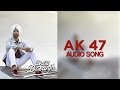 AK 47 Diljit Dosanjh Hero Naam Yaad Rakhi Audio Song Speed Records