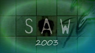 Saw 0.5 (2003)