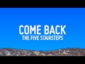 The Five Stairsteps Come Back Lyrics