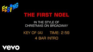 Christmas On Broadway - The First Noel (Karaoke EZ Sing)